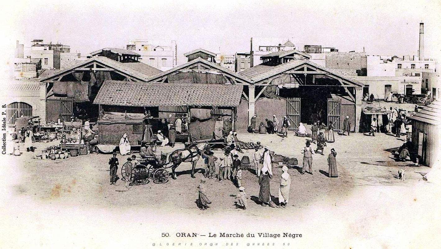 851- Oran - Le Marche du Village Negre.jpg